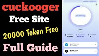 Cuckoo Free Mining App With Proof | New Free Earning Site