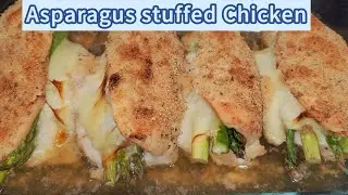ASPARAGUS STUFFED CHICKEN BREAST= Delicious