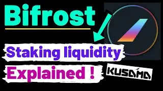 Bifrost Finance &ndash; Parachain for Staking Liquidity on Kusama !
