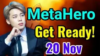 MetaHero Get Ready For 20 November || MetaHero Price Prediction || MetaHero today News