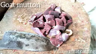 Cutting skills village mutton cutting goat  boti liver kidneys traditional  pieces cleaning cutting