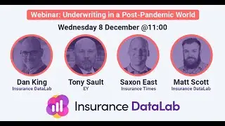 Underwriting in a Post Pandemic World