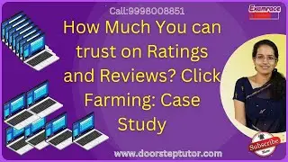 How Much You can trust on Ratings and Reviews? Click Farming: Case Study #clickfarm #linkfarm UPSC
