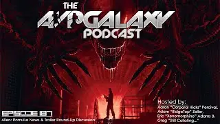 Alien: Romulus News & Trailer Round-Up Discussion - AvP Galaxy Podcast #187