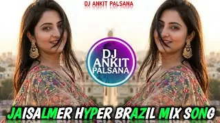 JAISALMER VIBE MASHUP SONG REMIX 💃DESERT SONG 💕 TOP HIGH BASS REMIX 💥 DJ ANKIT PALSANA 👑