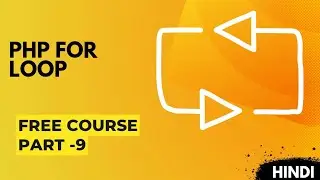 for loop in php | PHP course in hindi