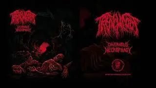 TRENCH FOOT (UK) - CAVERNOUS NECROPHAGY (EP) - Iron Fortress Records 2025