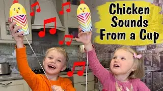 Sound science Experiment - Chicken Sounds From a Paper Cup