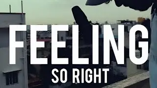 Feeling So Right | DYKM | Prod. Scape