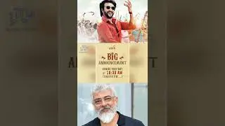 AK62 or Thalaivar171 | Lyca - BIG ANNOUNCEMENT | Ajith Kumar | Super Star Rajini #shorts