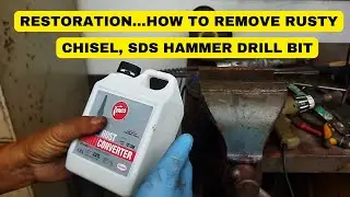 RESTORATION...HOW TO REMOVE RUSTY CHISEL,SDS HAMMER DRILL BIT