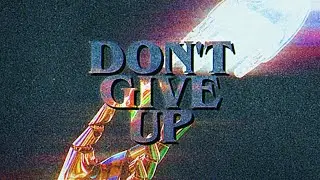 FUTURESONIC - Don't Give Up (Audio)