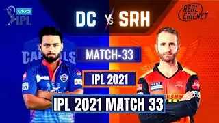 DC vs SRH - IPL 2021 Match 33 | Vivo IPL 2021 | Real Cricket 20