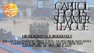 Capitol Hoops Summer League Highlights Vs. E. Roosevelt