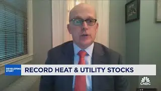 How the historic heat wave impacts the utilities and energy sectors