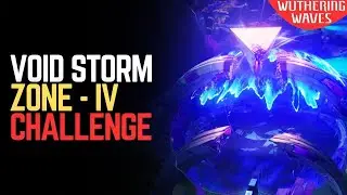 Void Storm Zone 4 &ndash; Wuthering Waves