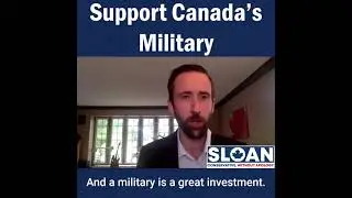 Derek Sloan MP: Support Canada's Military