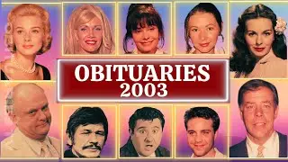 Смерти в 2003 году. Часть 1. Некрологи. Телевидение.