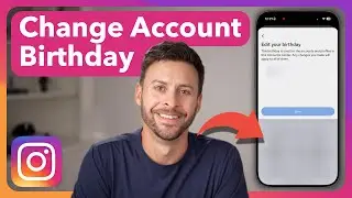 How To Change Birthday On Instagram