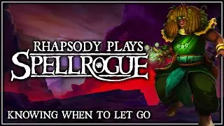 The Last Minute Substitution | Rhapsody Plays SpellRogue (Early Access)