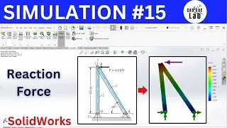 Как найти силы реакции в SolidWorks | FEA для начинающих | SolidWorks Simulation