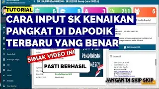 CARA INPUT SK KENAIKAN PANGKAT DI DAPODIK TERBARU