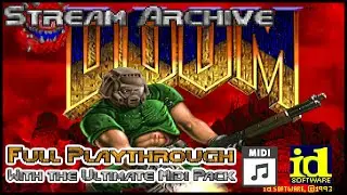 Stream Archive: Casual UV playthrough with the Ultimate Midi pack!
