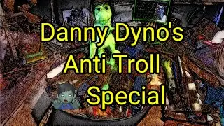 (945) Danny Dyno's🦖 Anti Troll 🧟&zwj;♂️ Barlow Special