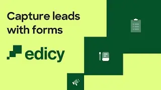 How to capture and manage leads with Edicy forms