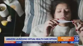Amazon launches virtual health care option