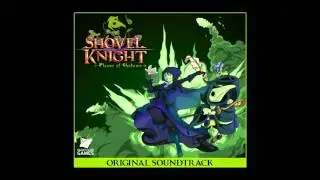 Shovel Knight: Plague of Shadows - Art Through Adversity