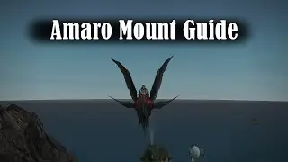 FFXIV Amaro Mount Guide