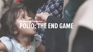Polio: The Endgame