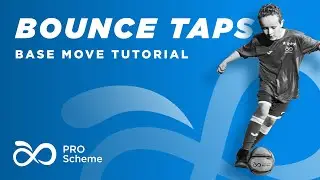 BASE MOVE TUTORIAL - BOUNCE TAPS [ PRO Scheme ]