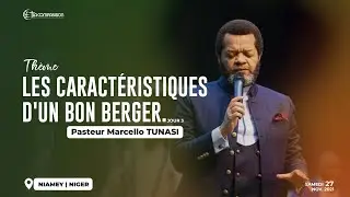 Les caractéristiques d'un bon berger. (3) Pst Marcello Tunasi Niamey Jour 3