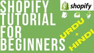 Shopify Tutorial For Beginners 2020 | How to Earn From Shopify | Urdu/Hindi | Digi Hivez