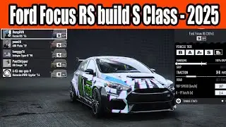 Ford Focus RS build S Class in NFS Unbound in 2025