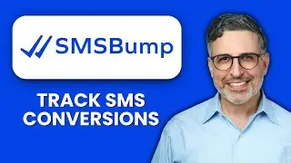 NEW! How to Track SMS Conversions in SMSBump (2025) 📊 | Measure Sales & Optimize Text Campaigns