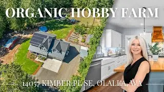 Magical, Organic Hobby Farm in Olalla, WA