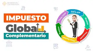 ✅ Impuesto Global Complementario ☝🏼 Aprende TODO ▶️ MIRA EL VÍDEO