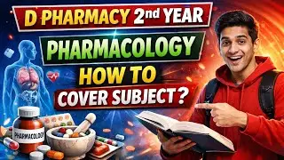 D Pharmacy 2nd Year Pharmacology &ndash; Complete Study Plan (100% Pass Strategy)