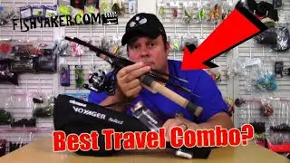 Best Inexpensive Travel Fishing Rod Combo? - Okuma Voyager Select