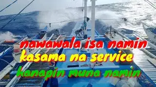 (unang laot Day3) kahit Malalaking alon sasagupain namin para lang sa pamilya namin