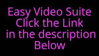 Easy Video Suite