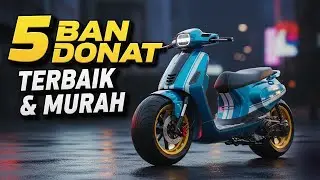 5 Rekomendasi Ban Donat Motor Matic Terbaik 2025!
