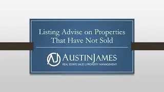 Listing Advice on Properties That Have Not Sold