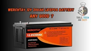 Аккумулятор Werchay 12 В 200 Ач LiFePO4. Не покупайте, пока не увидите этот отзыв.