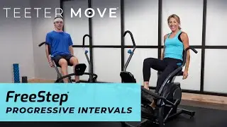 18 Min Progressive Intervals | FreeStep Cross Trainer | Teeter Move