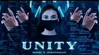 Unity Hindi X Indonesian Affu Walker & Hs Walker ft.Prem Kilona Wolfsan (Official Music Video)