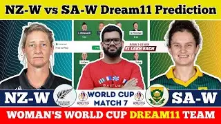 NZ-W vs SA-W Dream11 Prediction|NZ vs SA Dream11 Woman World Cup Prediction|